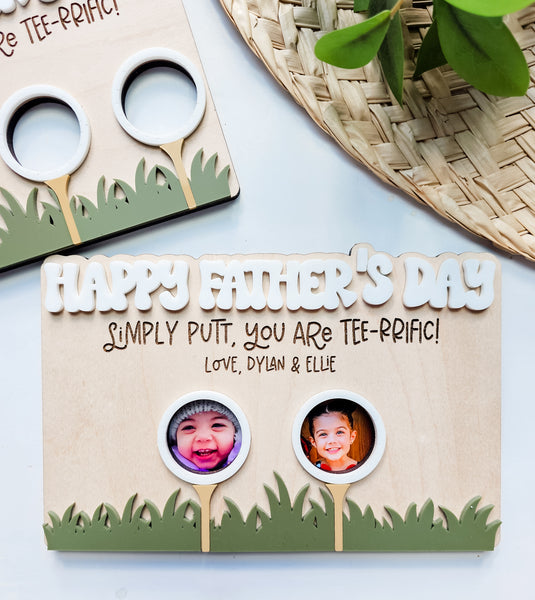 Simply Putt, You are Tee-rrific Photo Shelf Sitter