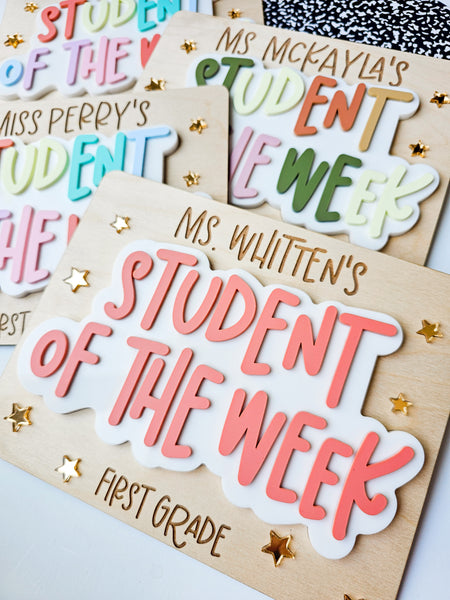 Student of the week sign