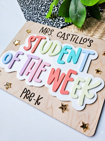Student of the week sign