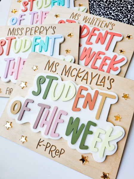 Student of the week sign